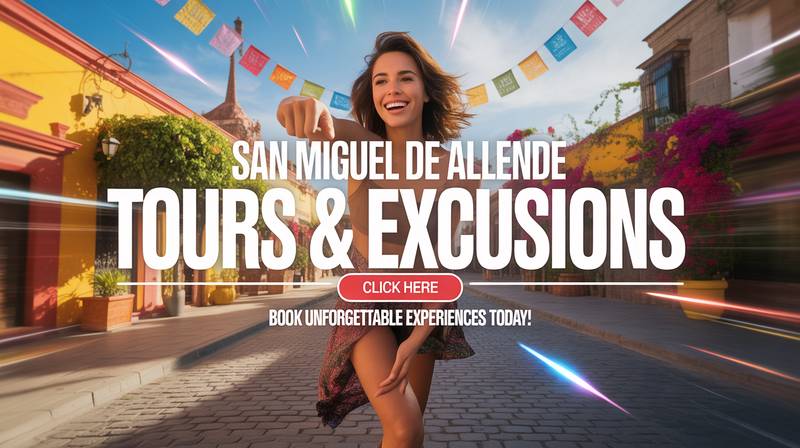 San Miguel de Allende Tours & Excursions